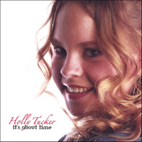 Holly Tucker - It's About Time