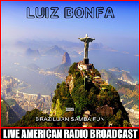 Luiz Bonfa - Brazilian Samba Fun
