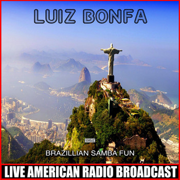 Luiz Bonfa - Brazilian Samba Fun