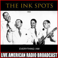 THE INK SPOTS - Everything I Am