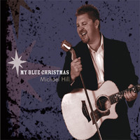 Michael Hill - My Blue Christmas