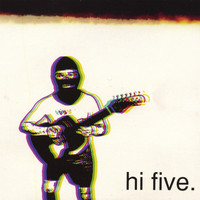Hi Five - Hi Five