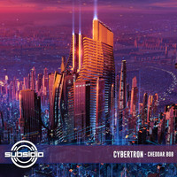 Cybertr0n - Cheddar Bob