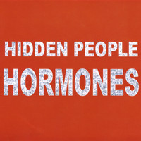 Hidden People - Hormones