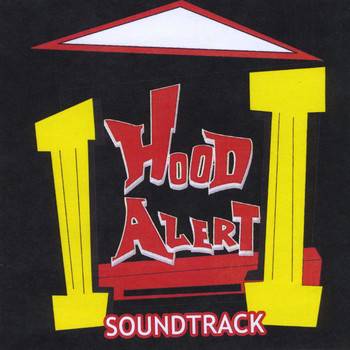 Various Artists - Hood Alert: The Soundtrack