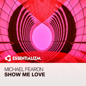 Michael Fearon - Show Me Love