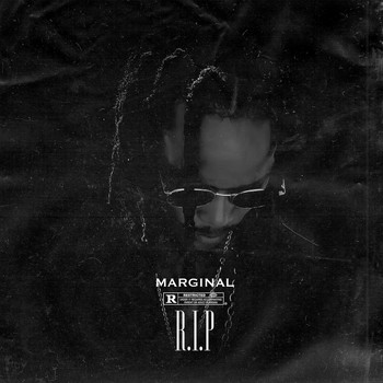 Marginal - R.I.P (Explicit)