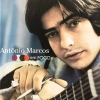 Antonio Marcos - Em Foco