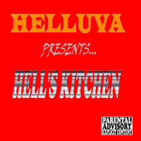 Helluva - Hell's Kitchen Presents (Explicit)