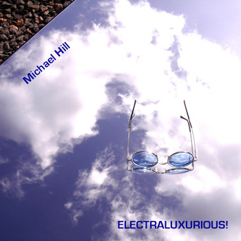 Michael Hill - Electraluxurious!