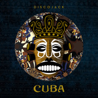 Discojack - Cuba (Extended Version)