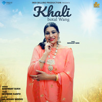 Sukhwant Sukhi - Khali Botal Wang