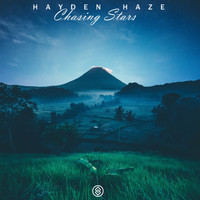 Hayden Haze - Chasing Stars