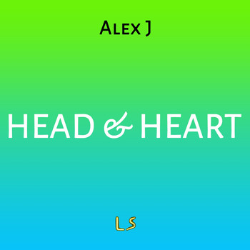 Alex J - Head & Heart