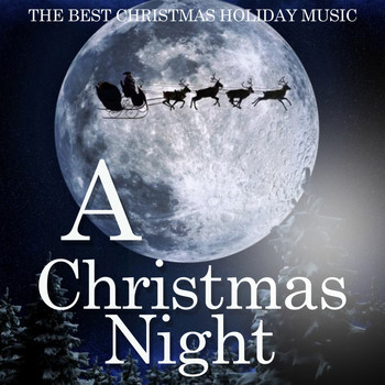 Various Artists - A Christmas Night (The Best Christmas Holiday Music)