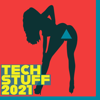 Various Artists - Tech Stuff 2021
