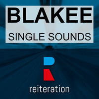 Blakee - Single Sounds