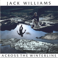 Jack Williams - Across the Winterline