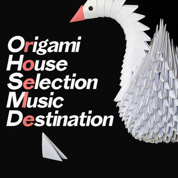 Various Artists - Origami House Selection Music Destination
