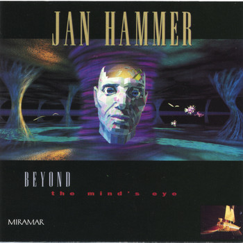Jan Hammer - Beyond The Mind's Eye