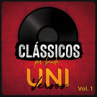 Banda Universos - Clássicos Por Banda Universos, Vol. 1