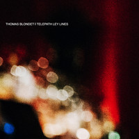 Thomas Blondet - Telepath Ley Lines
