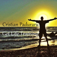 Cristian Paduraru - Music For Work (Get Life Training 2022)