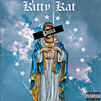 Kitty Kat - Puta (Explicit)