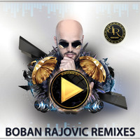 Boban Rajovic - Remiksi