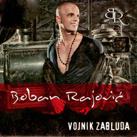Boban Rajovic - Vojnik Zabluda