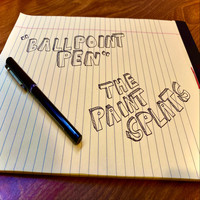 The Paint Splats - Ballpoint Pen