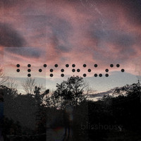 Blisshouse. - Unplugged
