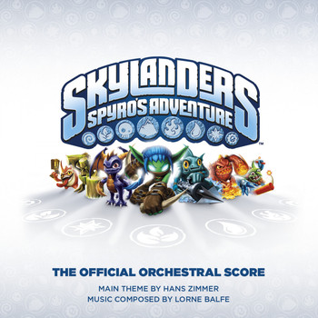 Hans Zimmer, Lorne Balfe - Skylanders: Spyro's Adventure (Original Game Soundtrack)