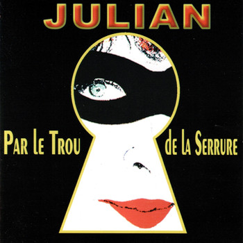 Charlotte Julian - Par Le Trou De La Serrure