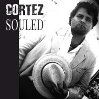 Cortez - Souled (Explicit)