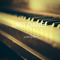 Josef Qvist / - Last Dance
