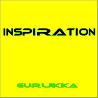 Gurukka / - Inspiration