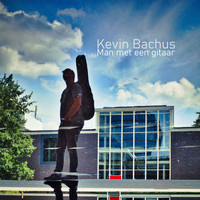 Kevin Bachus - Man Met Een Gitaar