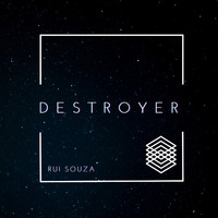 Rui Souza - Destroyer