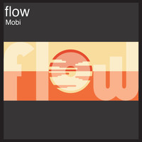 Mobi - Flow