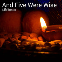 Lifetones - And Five Were Wise