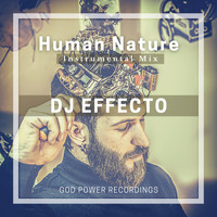 DJ Effecto - Human Nature (Instrumental Mix) (Instrumental Mix)