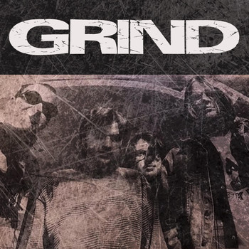 Grind - Grind