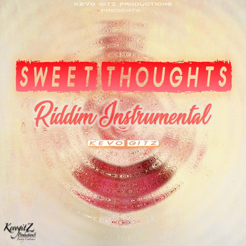 Kevo Gitz - Sweet Thoughts Riddim Instrumental