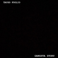 Taygo - Gangsta Story (Explicit)
