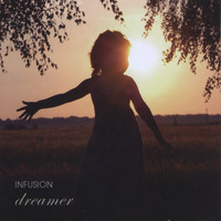 Infusion - Dreamer
