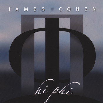 James Cohen - Hi Phi