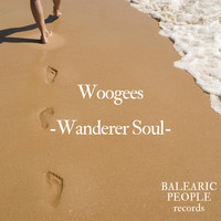 Woogees - Wanderer Soul