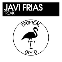 Javi Frias - Freak