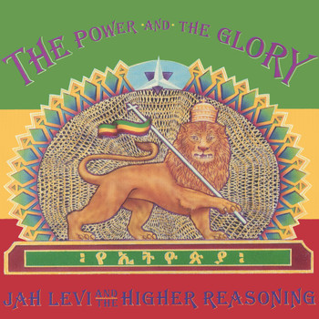 Jah levi & The Higher Reasoning - The Power And The Glory